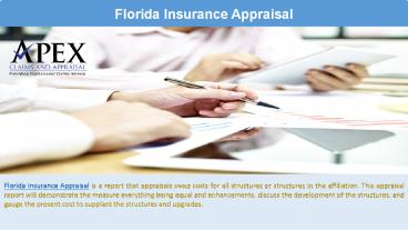 Florida Insurance Appraisal
