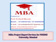 MBA Project Report Services for NMIMS University, Mumbai