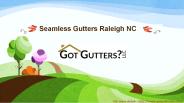 Seamless Gutters Raleigh NC