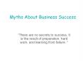 Myths About Business Success PowerPoint PPT Presentation