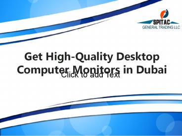 Get High-Quality Desktop Computer Monitors in Dubai