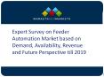Expert Survey on Feeder Automation Market based on Demand, Availability, Revenue and Future Perspective till 2019 PowerPoint PPT Presentation