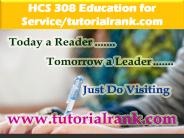 HCS 308 Education for Service--tutorialrank.com