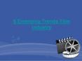 Richard Rionda Del Castro - 5 Emerging Trends Film industry PowerPoint PPT Presentation
