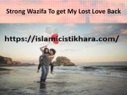 Strong Wazifa To get My Lost Love Back