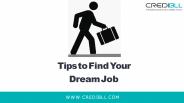Tips to find your Dream Job