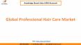 Professional Hair Care Market Size to reach $24.7 billion by 2024 PowerPoint PPT Presentation