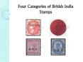 Four Categories of British India Stamps PowerPoint PPT Presentation