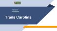 Trails Carolina - Wilderness Therapy Programs PowerPoint PPT Presentation