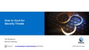 Free Webinar: How to Hunt for Security Threats