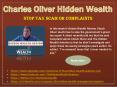 Charles Oliver Hidden Wealth - Stop Tax Scam or Complaints PowerPoint PPT Presentation