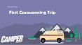 Tips For Your First Adventurous Caravanning Trip PowerPoint PPT Presentation