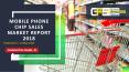 Mobile Phone Chip Sales Market Report 2018 PowerPoint PPT Presentation