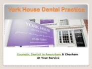 Cosmetic Dentist Amersham