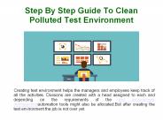 Step By Step Guide To Clean Polluted Test Environment