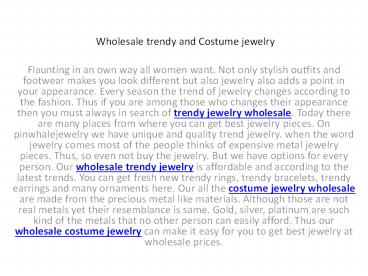 Wholesale trendy and Costume jewelry