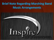 Brief Note Regarding Marching Band Music Arrangements