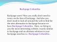 Backpage Columbia | Back page Columbia PowerPoint PPT Presentation