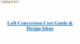 Loft Conversion Cost Guide & Design Ideas PowerPoint PPT Presentation