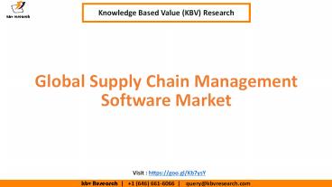 Global Supply Chain Management Software Market