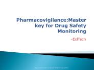 Pharmacovigilance:Master key for Drug Safety Monitoring (1)