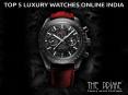 Top 5 Luxury Watches Online India