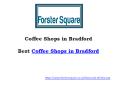Coffee Shops in Bradford PowerPoint PPT Presentation