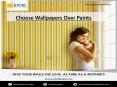 Choose Wallpapers over paints PowerPoint PPT Presentation