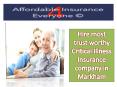 Hire most trust worthy Critical Illness Insurance company in Markham PowerPoint PPT Presentation