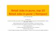 Retail Jobs in pune, top 10 Retail Jobs in pune | Nempact PowerPoint PPT Presentation