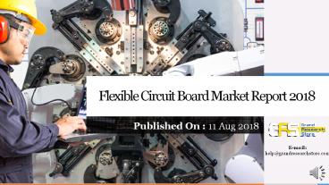 Flexible circuit board market report 2018