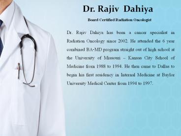 Dr Rajiv Dahiya