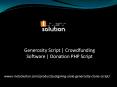 Generosity Script | Crowdfunding Software PowerPoint PPT Presentation