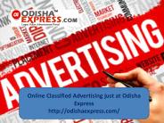 Online Classified Advertising just at odisha express