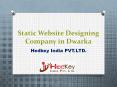 Static Website Designing Company in Dwarka PowerPoint PPT Presentation