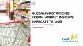 Global Moisturizing Cream Market Insights, Forecast to 2025 PowerPoint PPT Presentation