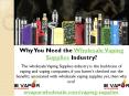 Why You Need the Wholesale Vaping Supplies Industry? PowerPoint PPT Presentation