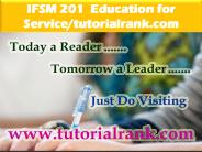 IFSM 201  Education for Service--tutorialrank.com