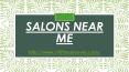 Salons Near Me PowerPoint PPT Presentation
