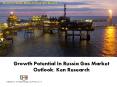 Growth Potential In Russia Gas Market Outlook: Ken Research PowerPoint PPT Presentation