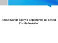 About Sarah Bixby’s Experience as a Real Estate Investor (1) PowerPoint PPT Presentation
