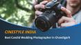 Cinestyle India - Best Wedding Photographer in Chandigarh PowerPoint PPT Presentation