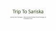 Trip To Sariska PowerPoint PPT Presentation