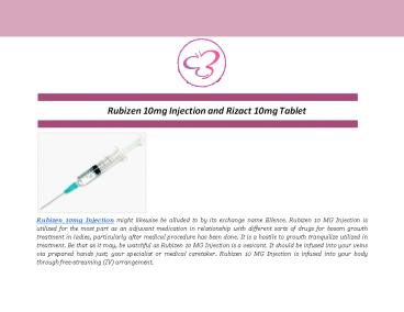Rubizen 10mg Injection and Rizact 10mg Tablet