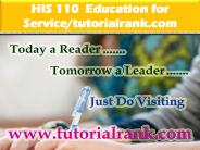 HIS 110 Education for Service--tutorialrank.com