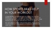 HOW SPORTS BRAS HELP IN YOUR WORKOUT