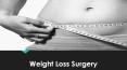 Treatment of Weight Loss Surgery and its Benefits PowerPoint PPT Presentation