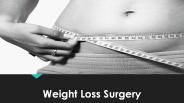 Treatment of Weight Loss Surgery and its Benefits