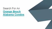 Search For An Orange Beach Alabama Condos