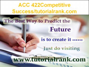 ACC 422 Education for Service--tutorialrank.com